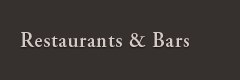Restaurants & Bars